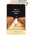 This Is Graceanne's Book: A Novel by P. L. Whitney