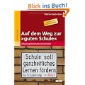 Auf dem Weg zur �guten Schule�: Schule gemeinsam entwickeln
