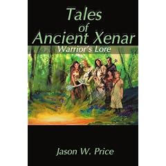 Tales of Ancient Xenar: Warrior's Lore