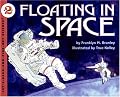 Floating in Space (Let's-Read-and-Find-Out Science 2)