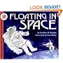 Floating in Space (Let's-Read-and-Find-Out Science 2)