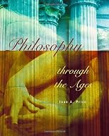 Philosophy Through the Ages