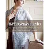 The Best of Interweave Knits: Our Favorite Designs from the First Ten Yearspar Ann Budd