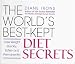 The World's Best-Kept Diet Secrets (Lose Weight Quickly, Safely and Permanently)