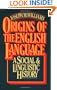Origins of the English Language