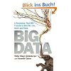 Big Data: A Revolution That Will Transform How We Live, Work and Think