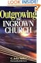Outgrowing the Ingrown Church
