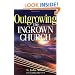 Outgrowing the Ingrown Church