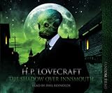 The Shadow Over Innsmouth (H.P. Lovecraft Collection)