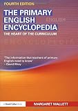 The primary English encyclopedia : the heart of the curriculum
