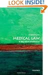 Medical Law: A Very Short Introduction