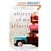 Objects of My Affection: A Novel