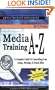 Media Training A-Z
