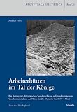 Produkt-Bild: Arbeiterh&uuml;tten im Tal der K&ouml;nige, 3 Bde.