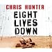 Eight Lives Down