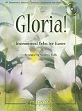 Gloria!: Trombone/Euphonium - Grade 2-3 (Curnow Play-Along Book)