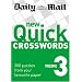 New Quick Crosswords: v. 3: 200 Puzzles from Your Favourite Paper