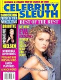Celebrity Sleuth Magazine: Volume 12 Number 4 (1999): Nude Pregnant Celebrities, Supermodels, & More! (Best of the Rest)