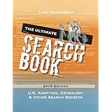 the ultimate search book us adoption genealogy  other search secrets