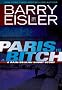 Paris Is A Bitch -- A Rain/Delilah Short Story