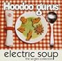 electric soup/gorilla biscuit