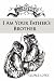 I Am Your Father's Brother at Amazon: 51W9xGdY7mL._SL75_