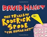 The Trials of Roderick Spode (The Human Ant)