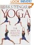 Yoga: THE PATH TO HOLISTIC HEALTH