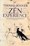 The Zen Experience (A Plume book)