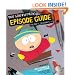 The South Park Episode Guide Seasons 1-5: The Official Companion to the Outrageous Plots, Shocking Language, Skewed Celebrities, and Awesome Animation