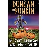 Duncan the Punkin ~ Scott Nicholson