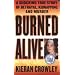Burned Alive (St. Martin's True Crime Library)