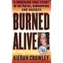 Burned Alive (St. Martin's True Crime Library)
