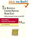 The Rational Unified Process Made Easy: A Practitioner's Guide to the RUP (Addison-Wesley Object Technology)