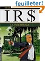 I.R.$., tome 1 : La Voie fiscale