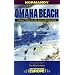 Omaha Beach: V Corps Battle for the Beachhead (Battleground Europe Series)