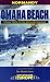 OMAHA BEACH: V Corps Battle for the Normandy Beachhead (Battleground Europe Series)
