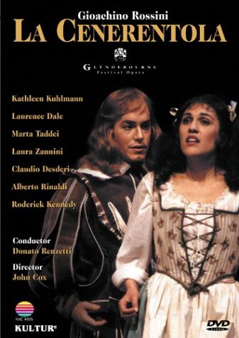 CD-Charts  DVD : Rossini - La Cenerentola / Renzetti, Kuhlmann, Taddei, Zannini, Dale, Rinaldi, Glyndebourne