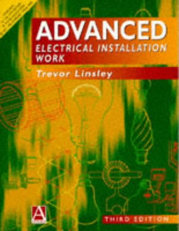 Advanced Electrical Installation Work: NVQ Level III