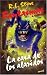 La Casa de los Alaridos / House of a Thousand Screams (Coleccion Fantasmas de Fear Street)