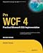 Pro WCF 4: Practical Microsoft SOA Implementation