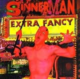 Extra Fancy -  Sinnerman