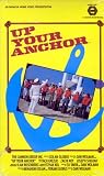 Up Your Anchor
