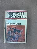 Dangerous quest : a Doctor Palfrey thriller