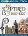 This Sceptred Isle: The Making of the Nation 1087-1327 Vol 2 (BBC Radio Collection)