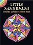 Little Mandalas Stained Glass Coloring Book (Dover Stained Glass Coloring Book)