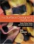 The Surface Designer's Handbook: Dyeing, Printing, Painting, and Creating Resists on Fabric