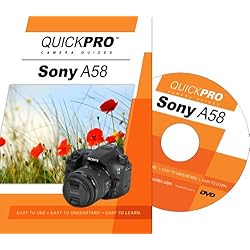 Sony A58 Instructional DVD by QuickPro Camera Guides