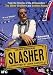 Slasher
