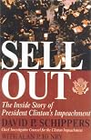 Sellout: The Inside Story of President Clinton's Impeachment